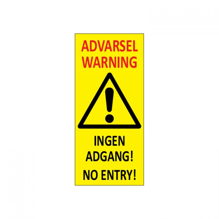 Varselpost Advarsel ingen adgang - Warning no entry 456905: Bsafe Systems AS